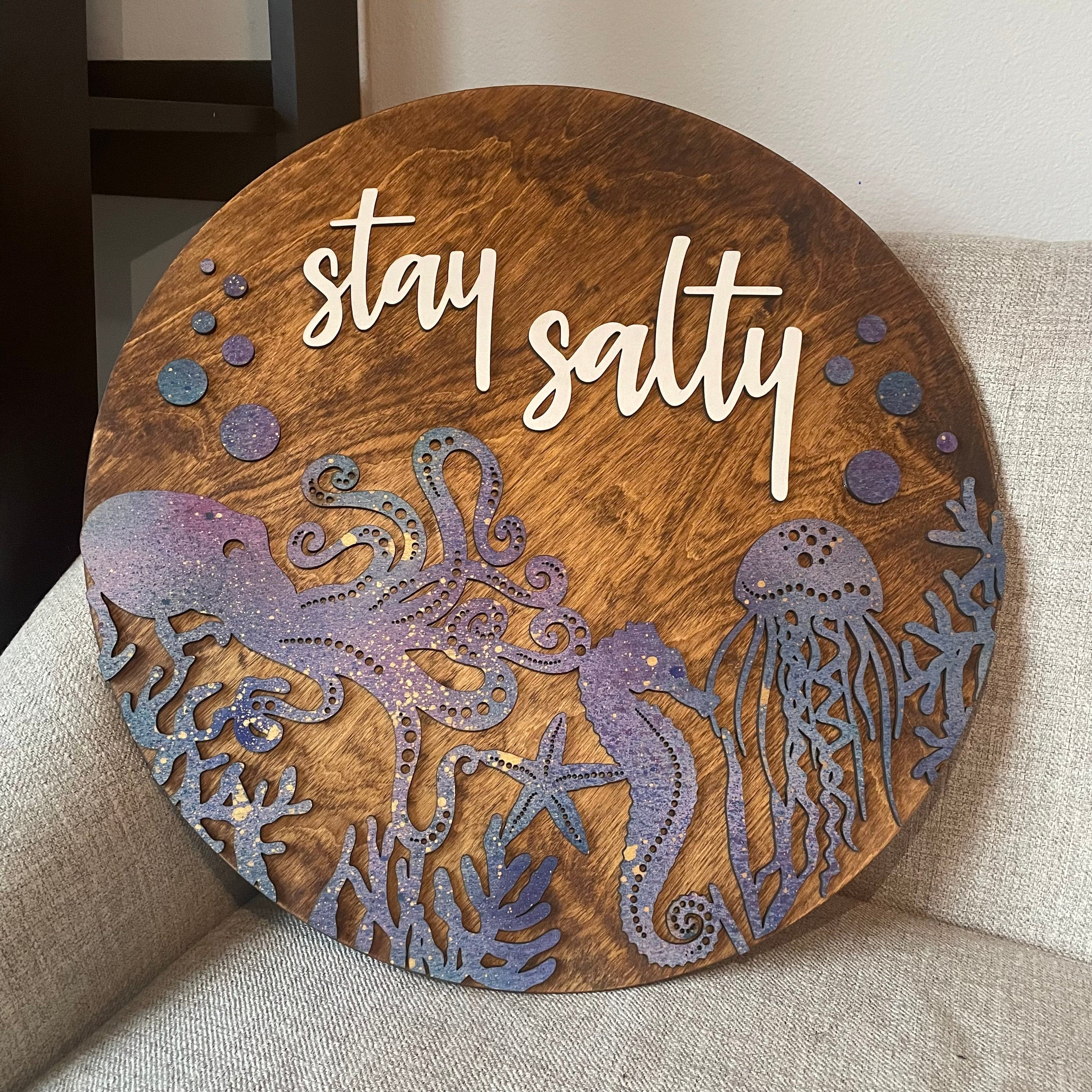 Stay Salty Sign | Ocean Themed Sign | Beach Sign | Round Painted Sign