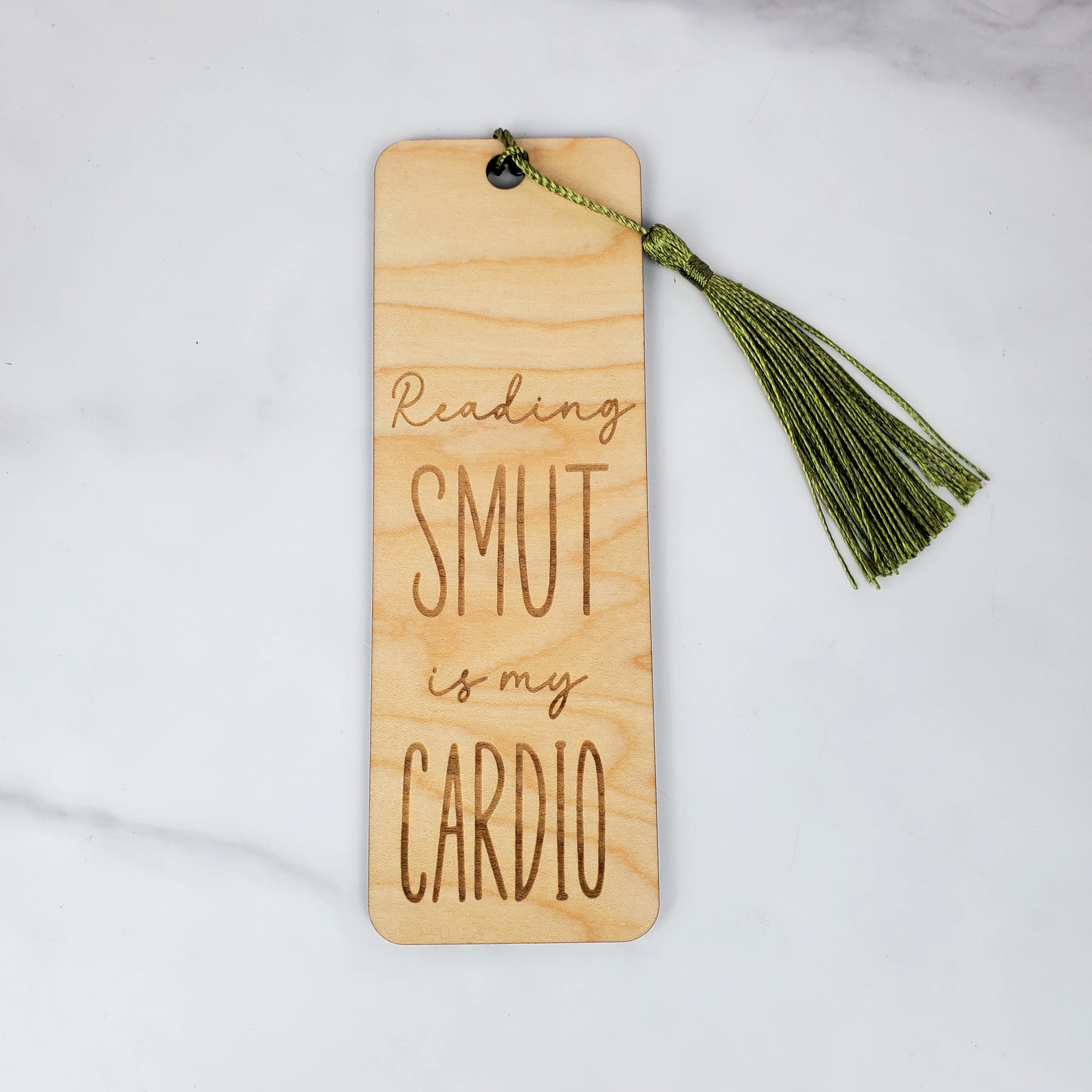 Reading Smut is My Cardio Wooden Bookmark