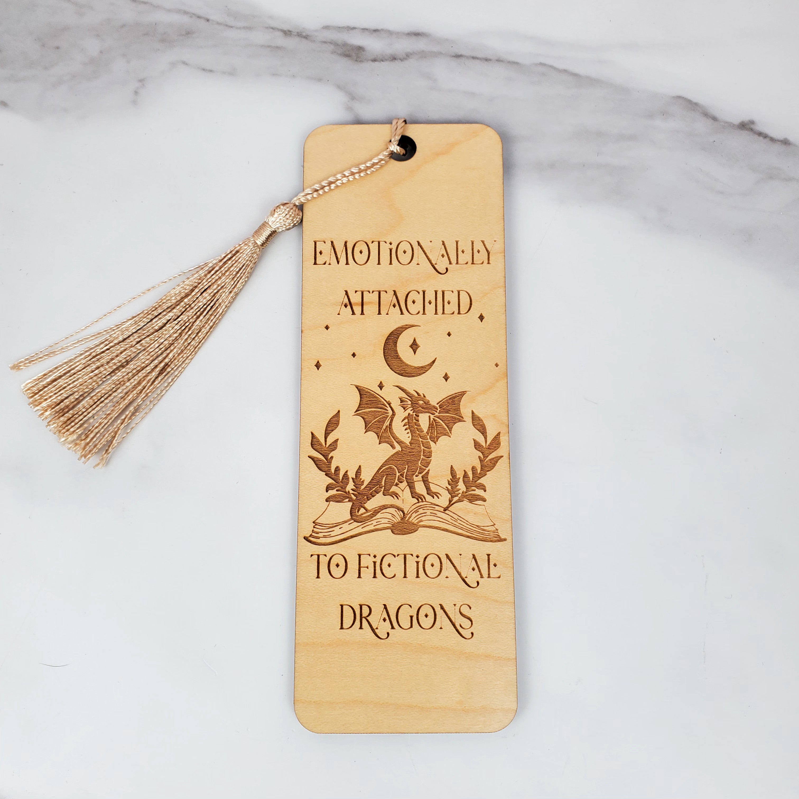 Emotionally Attached to Fictional Dragons Wooden Bookmark