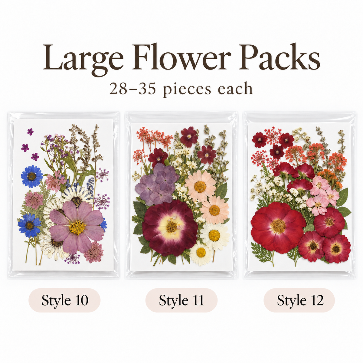 Three clear plastic packets containing pressed flower bundles are shown side by side under the heading 'Large Flower Packs' with '28-35 pieces each' above. The packets are labeled 'Style 10', 'Style 11', and 'Style 12' below.