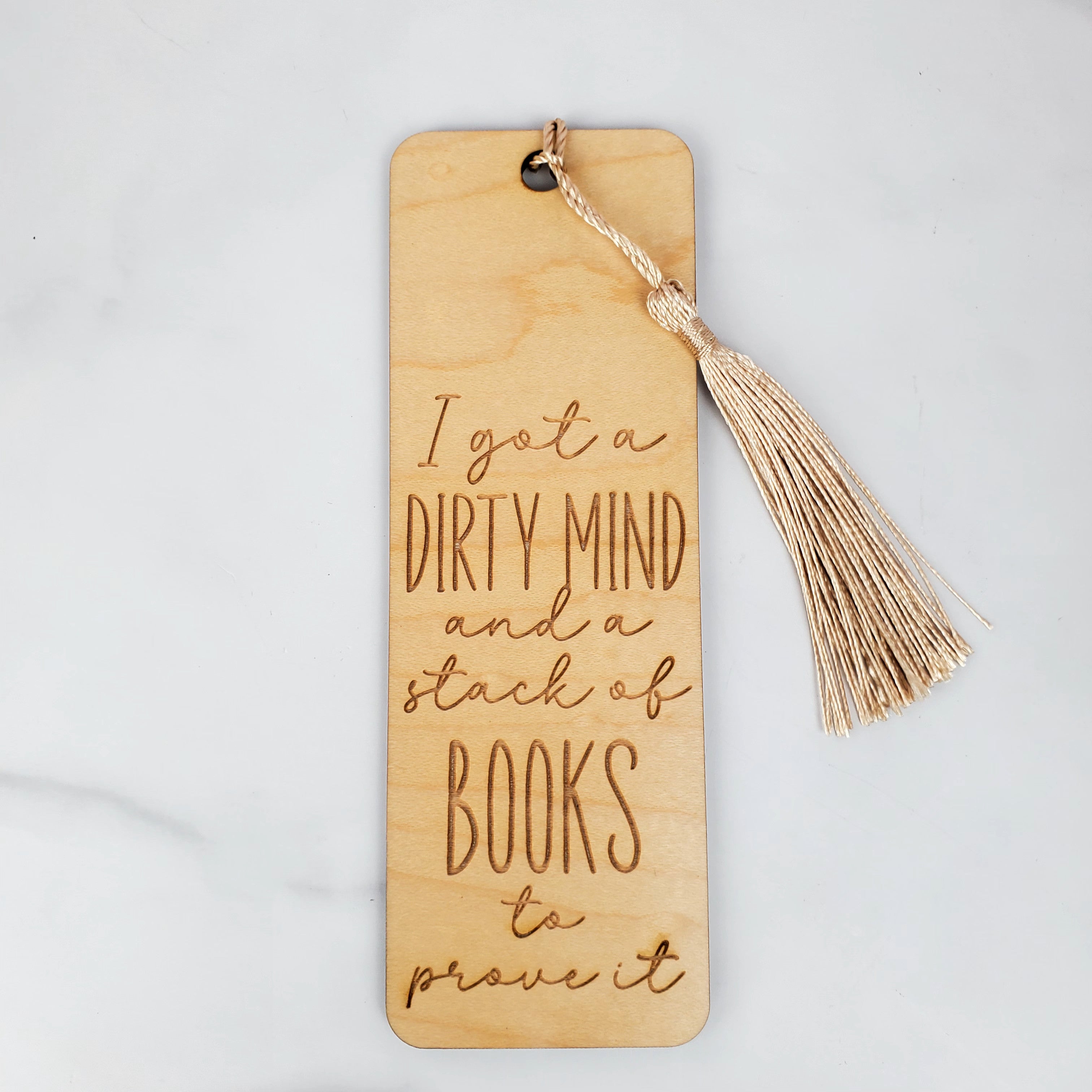 Dirty Mind and a Stack of Books Wooden Bookmark