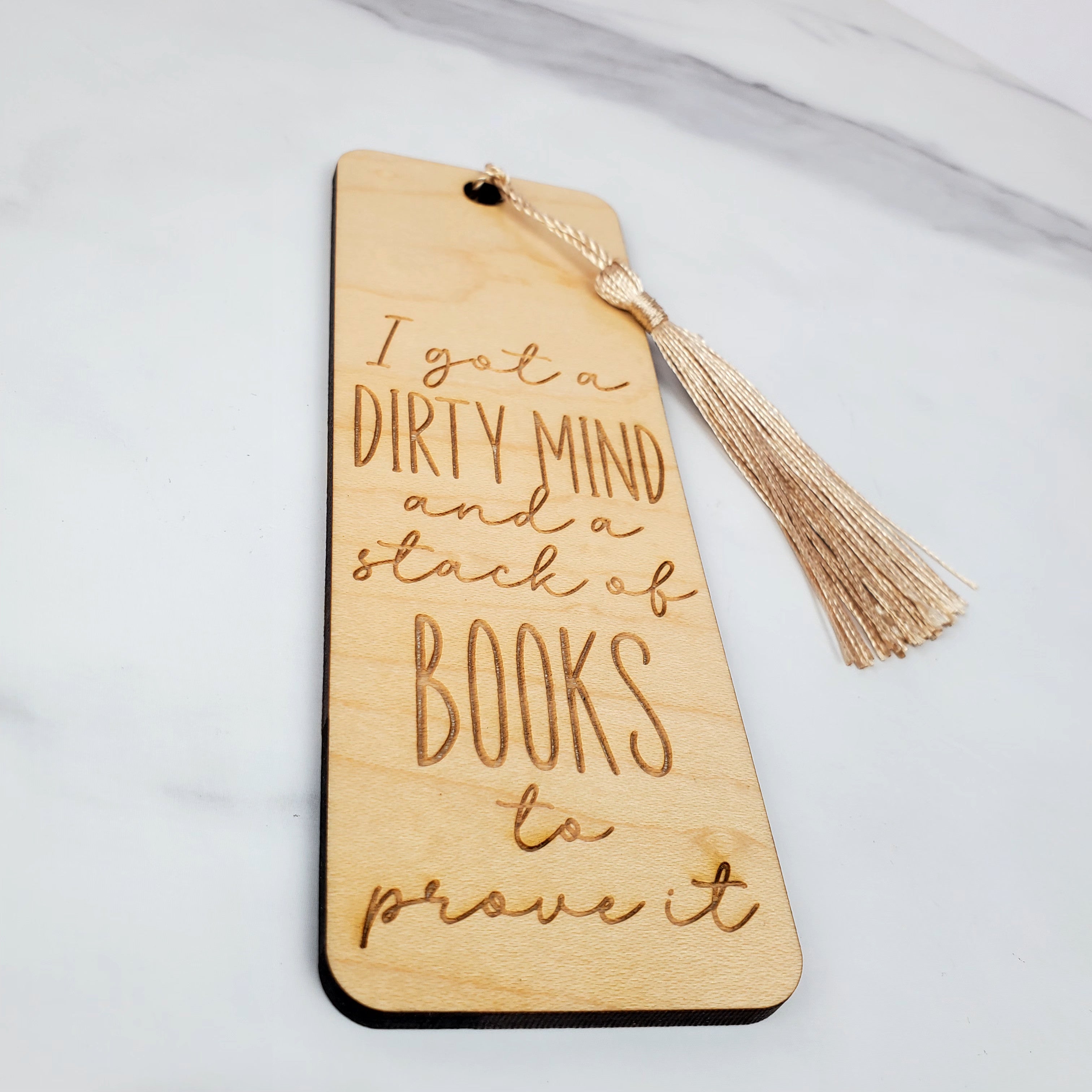 Dirty Mind and a Stack of Books Wooden Bookmark