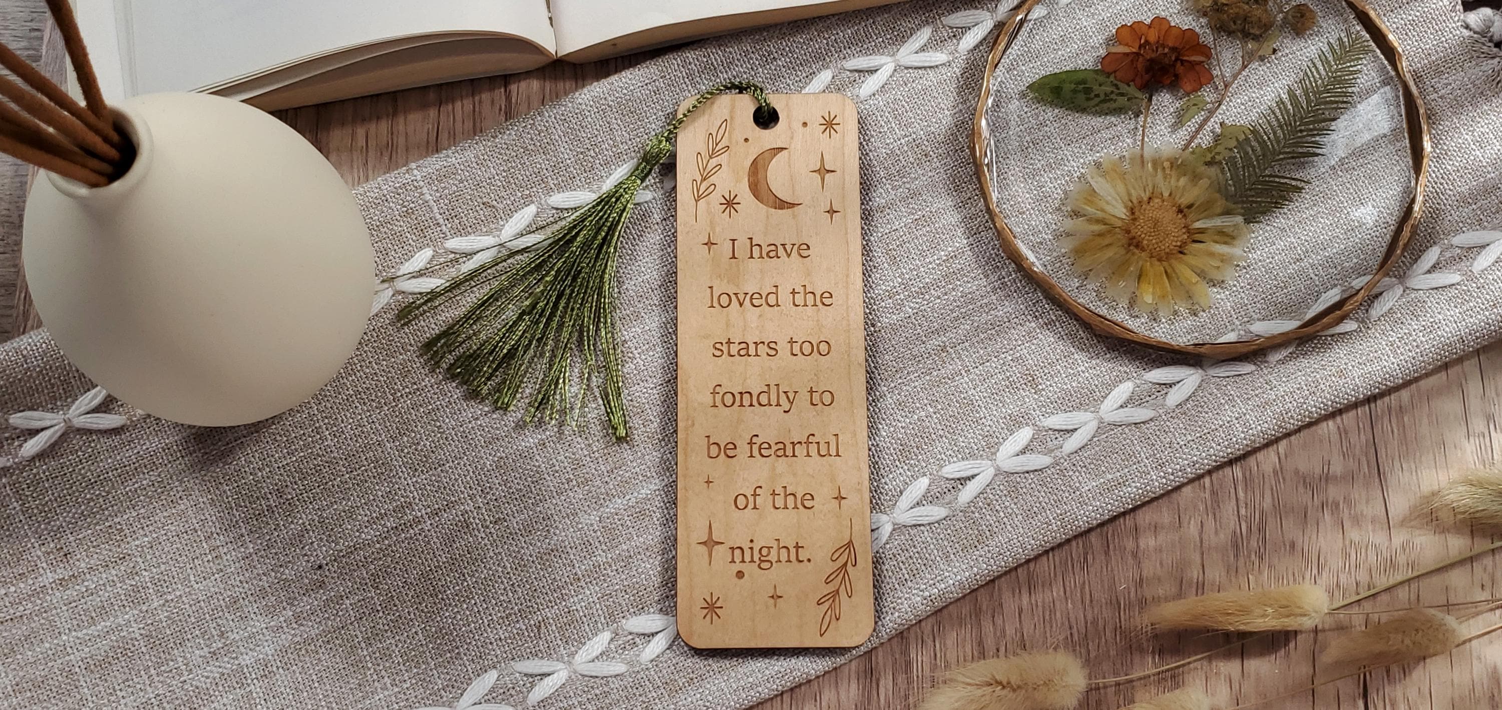 Celestial Bookmark "I Have Loved the Stars"