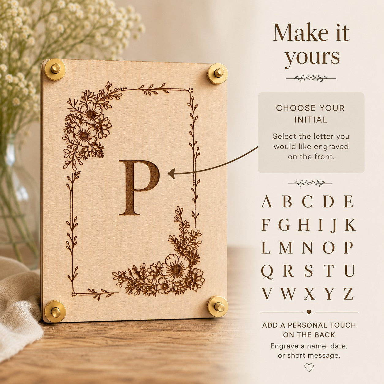 Handmade wooden flower press personalization guide showing monogram letter P laser-engraved on the front with all 26 alphabet letters available to choose from, plus the option to add a custom name, date, or short message engraved on the back.